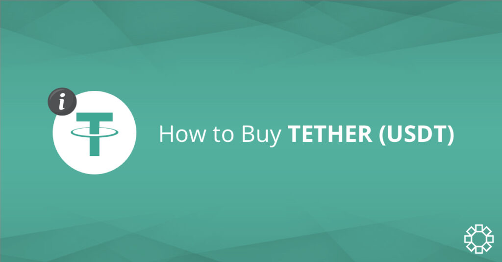 How to Buy USDT (Tether)
