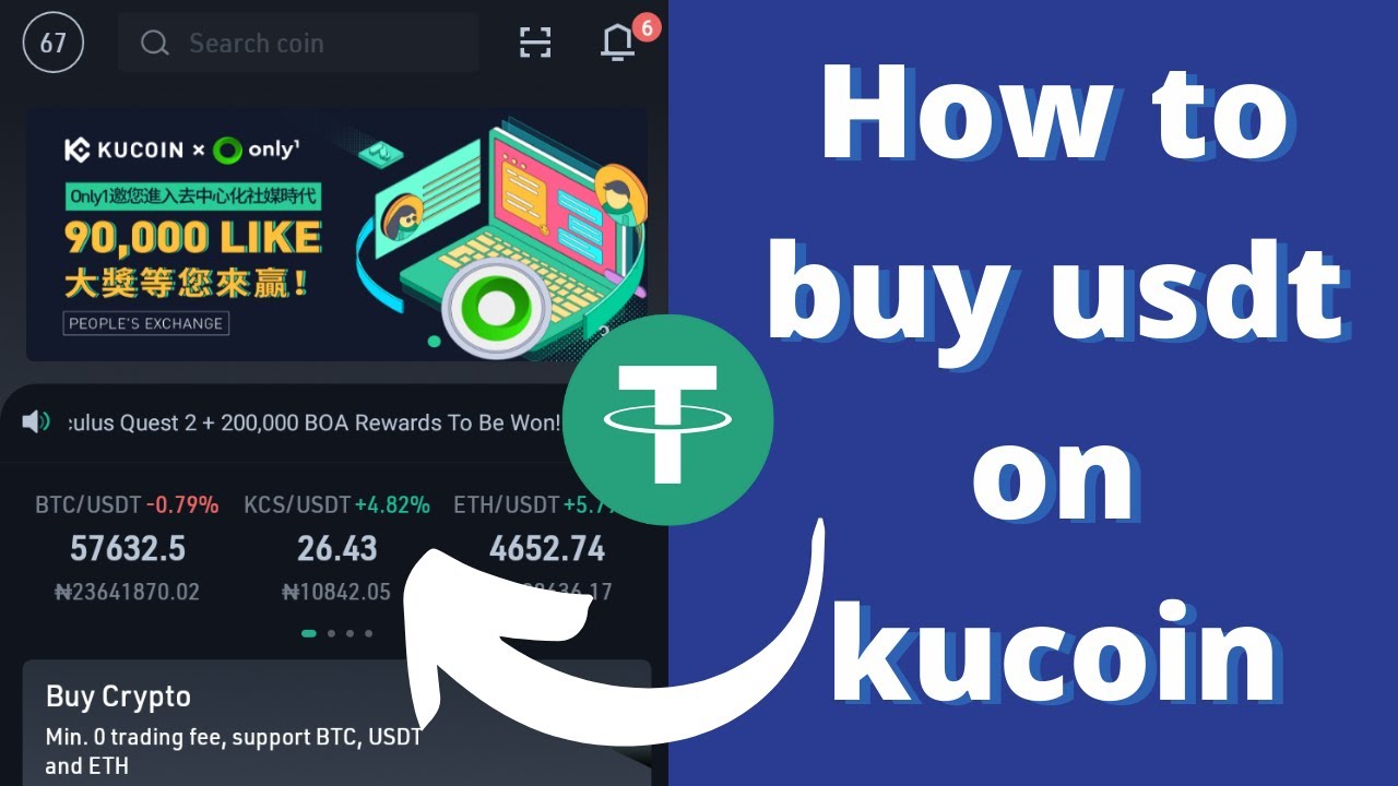 How To Buy Tether (USDT) On Kucoin